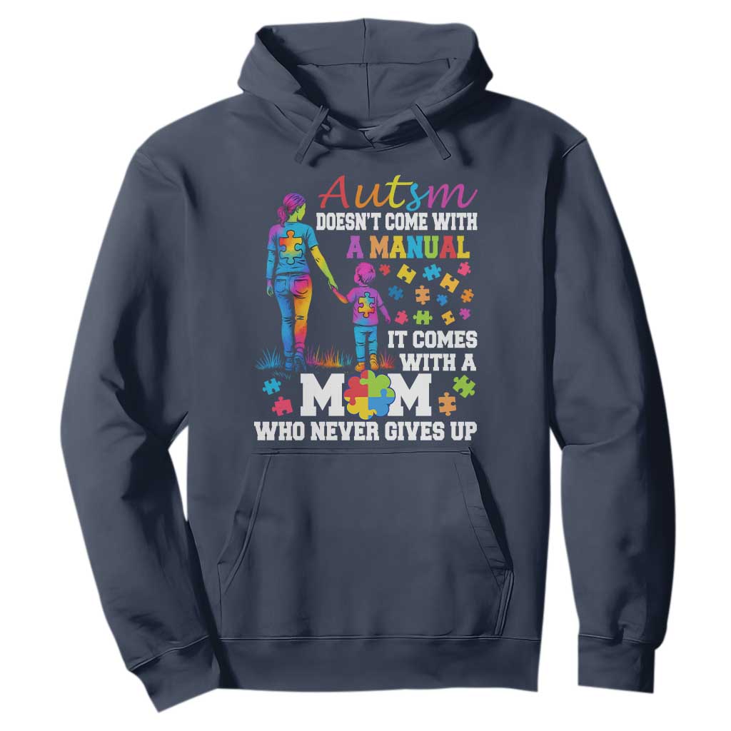 Autism Mom Hoodie Who Never Gives Up Family Support Autistic