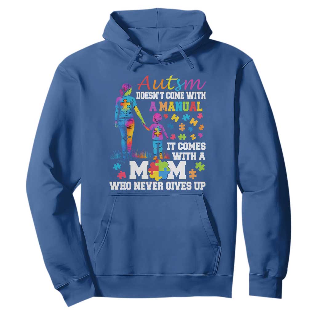 Autism Mom Hoodie Who Never Gives Up Family Support Autistic