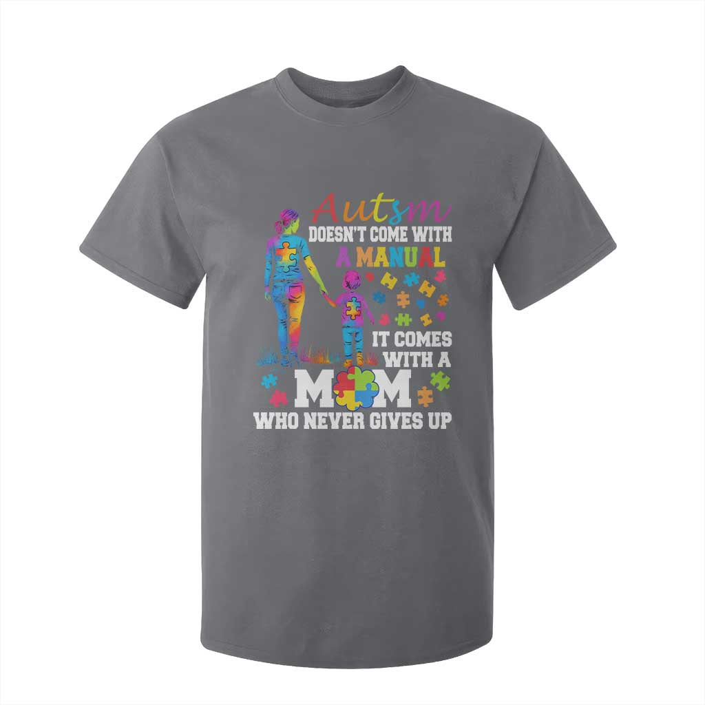 Autism Mom T Shirt For Kid Who Never Gives Up Family Support Autistic