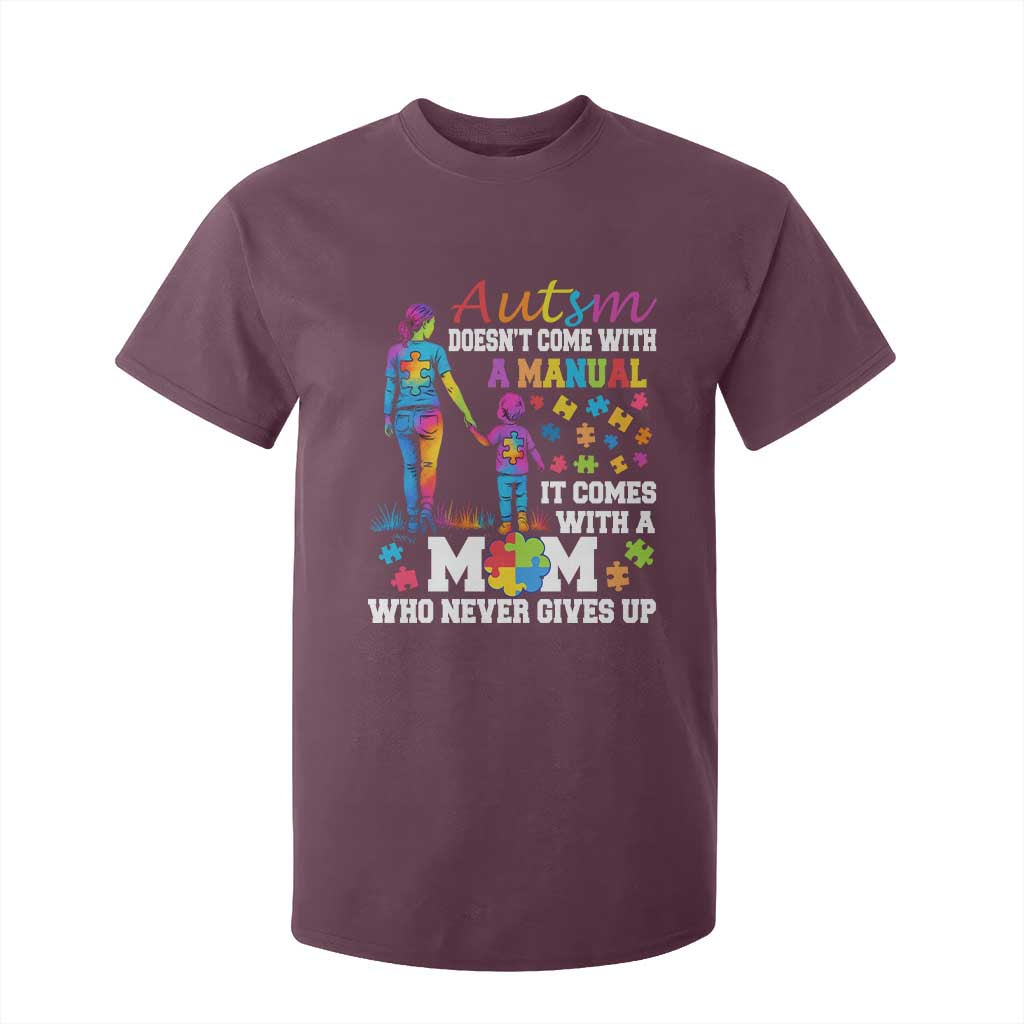 Autism Mom T Shirt For Kid Who Never Gives Up Family Support Autistic