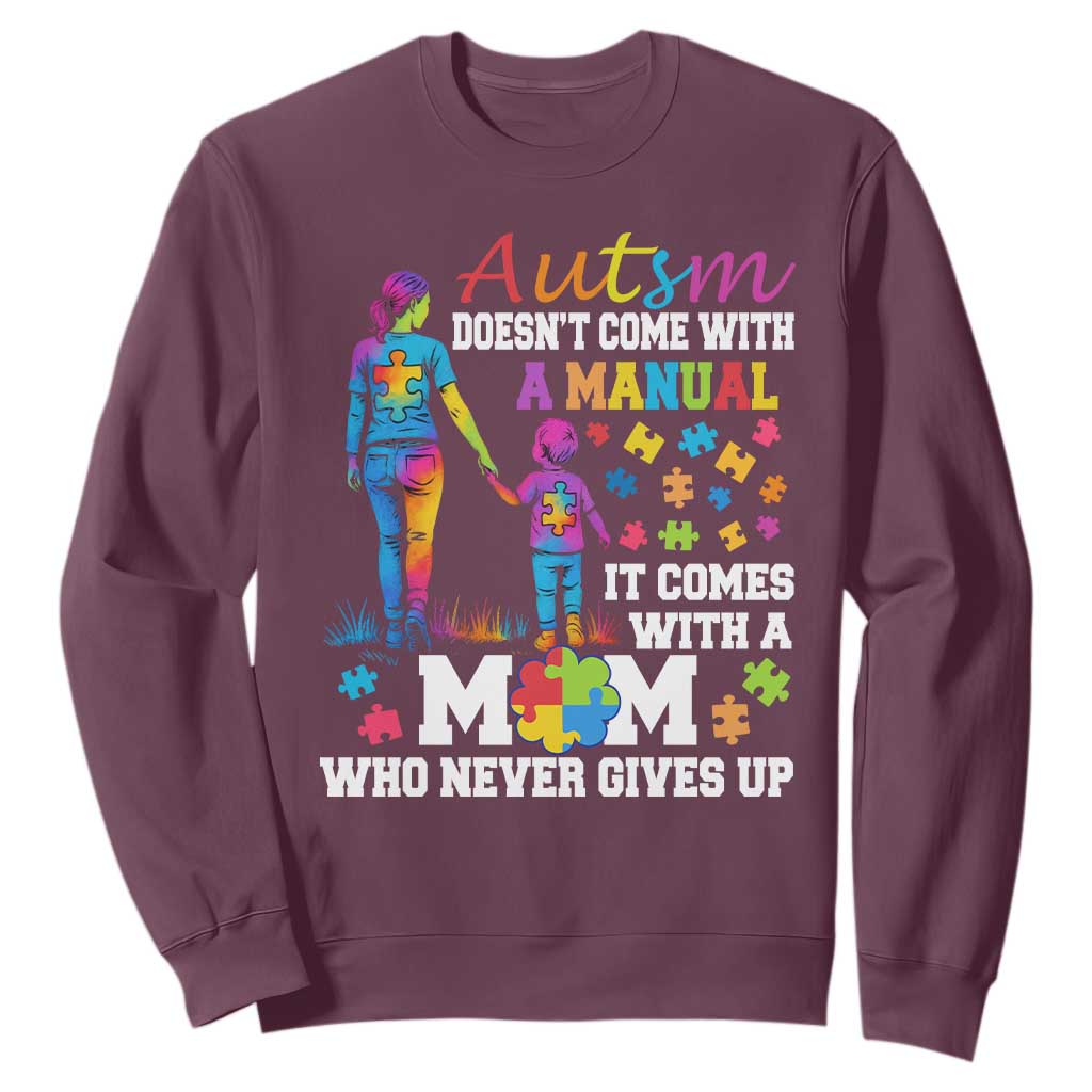 Autism Mom Sweatshirt Who Never Gives Up Family Support Autistic