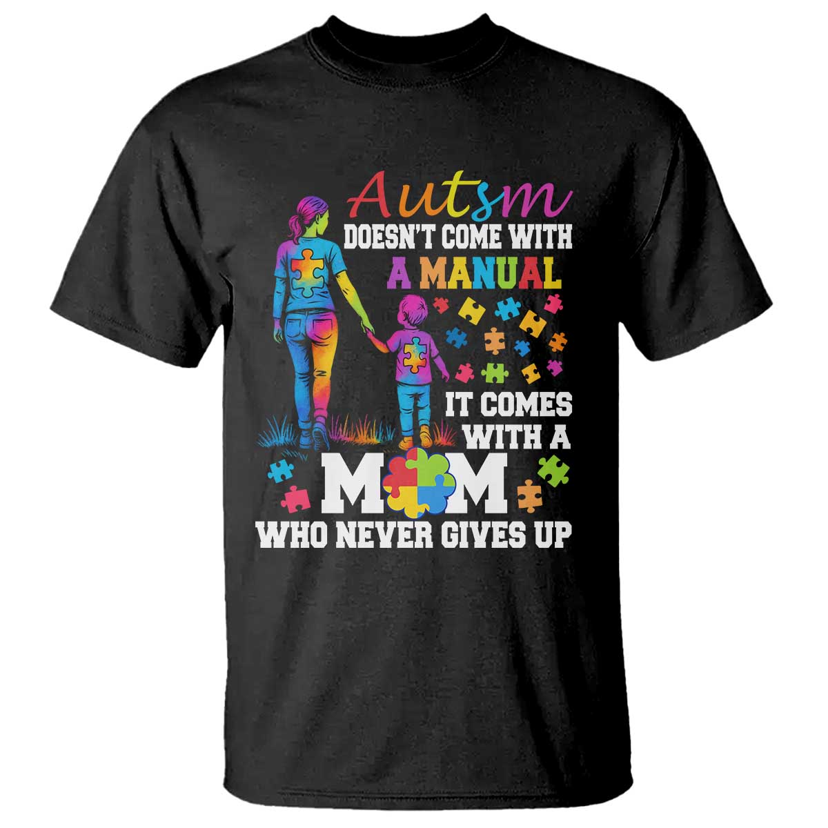 autism-mom-t-shirt-who-never-gives-up-family-support-autistic
