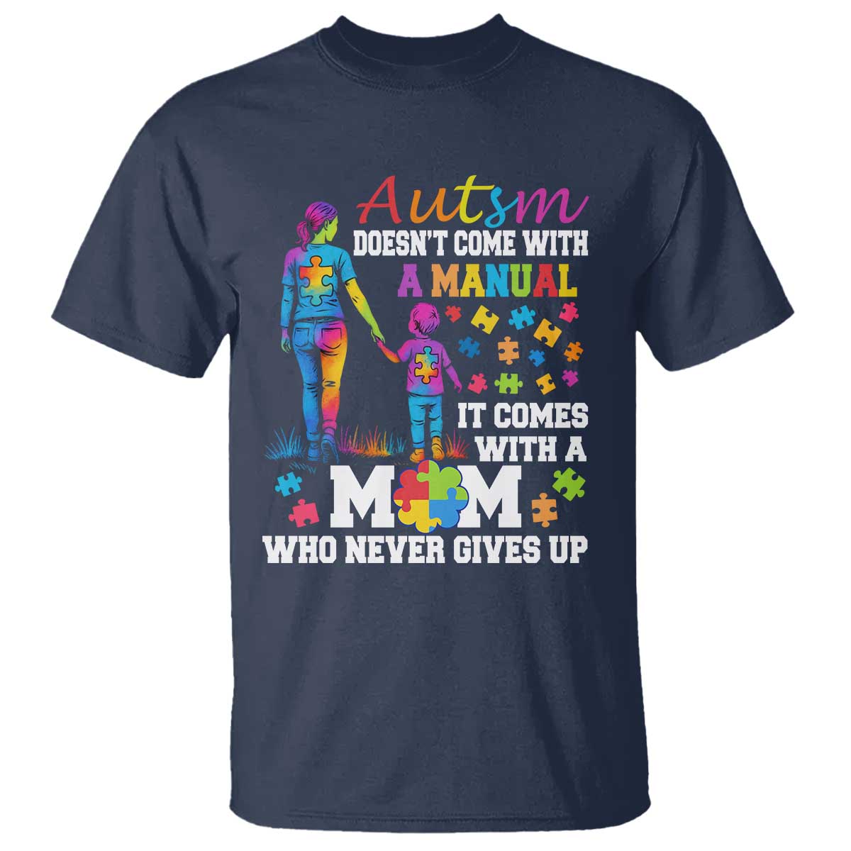 autism-mom-t-shirt-who-never-gives-up-family-support-autistic