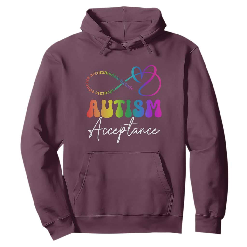 Autism Acceptance Hoodie Advocate Educate Accomodate Include Rainbow Infinity Symbol