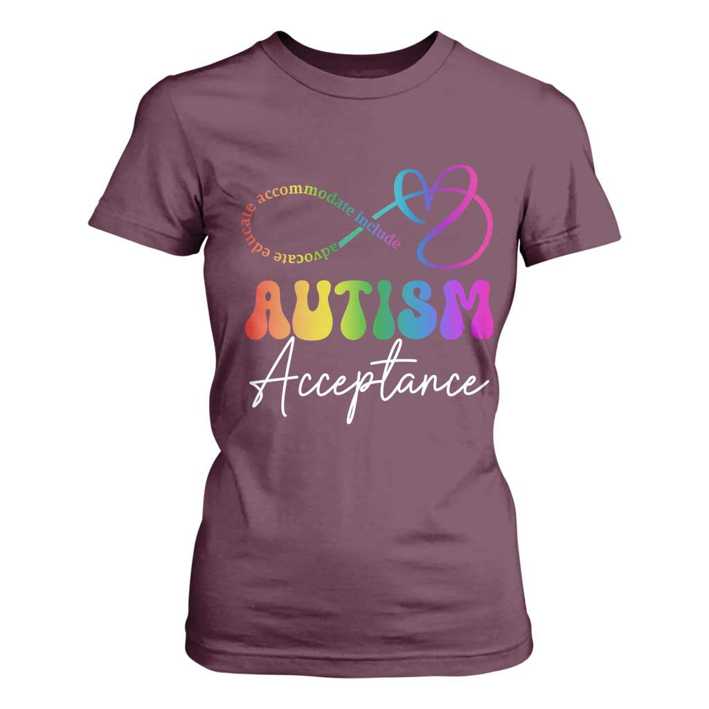 Autism Acceptance T Shirt For Women Advocate Educate Accomodate Include Rainbow Infinity Symbol