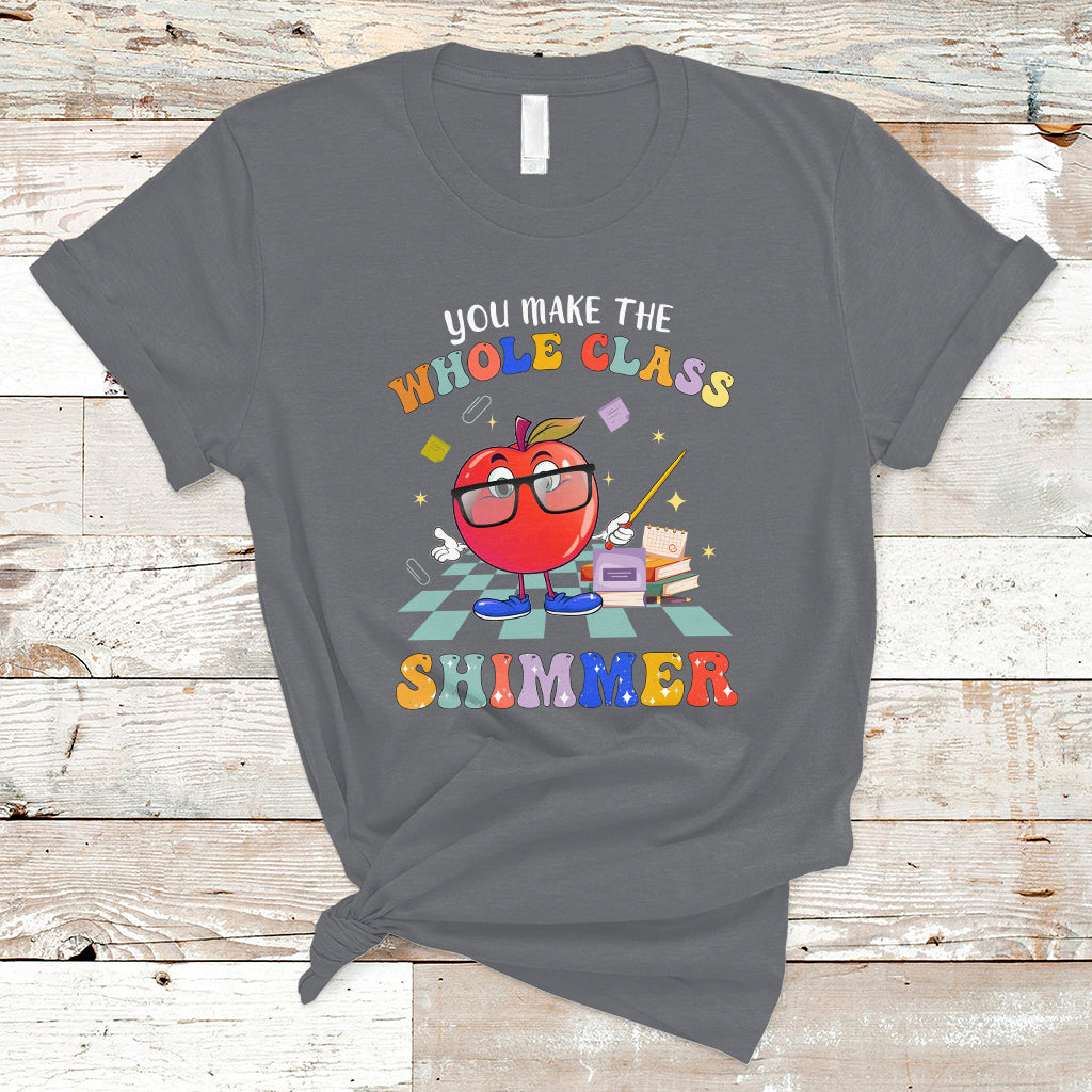 teacher-t-shirt-you-make-the-whole-class-shimmer-back-to-school-teacher-t-shirt-back-to-school-shirt-gift-for-teacher-teaching
