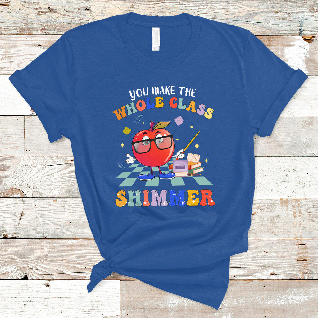 teacher-t-shirt-you-make-the-whole-class-shimmer-back-to-school-teacher-t-shirt-back-to-school-shirt-gift-for-teacher-teaching