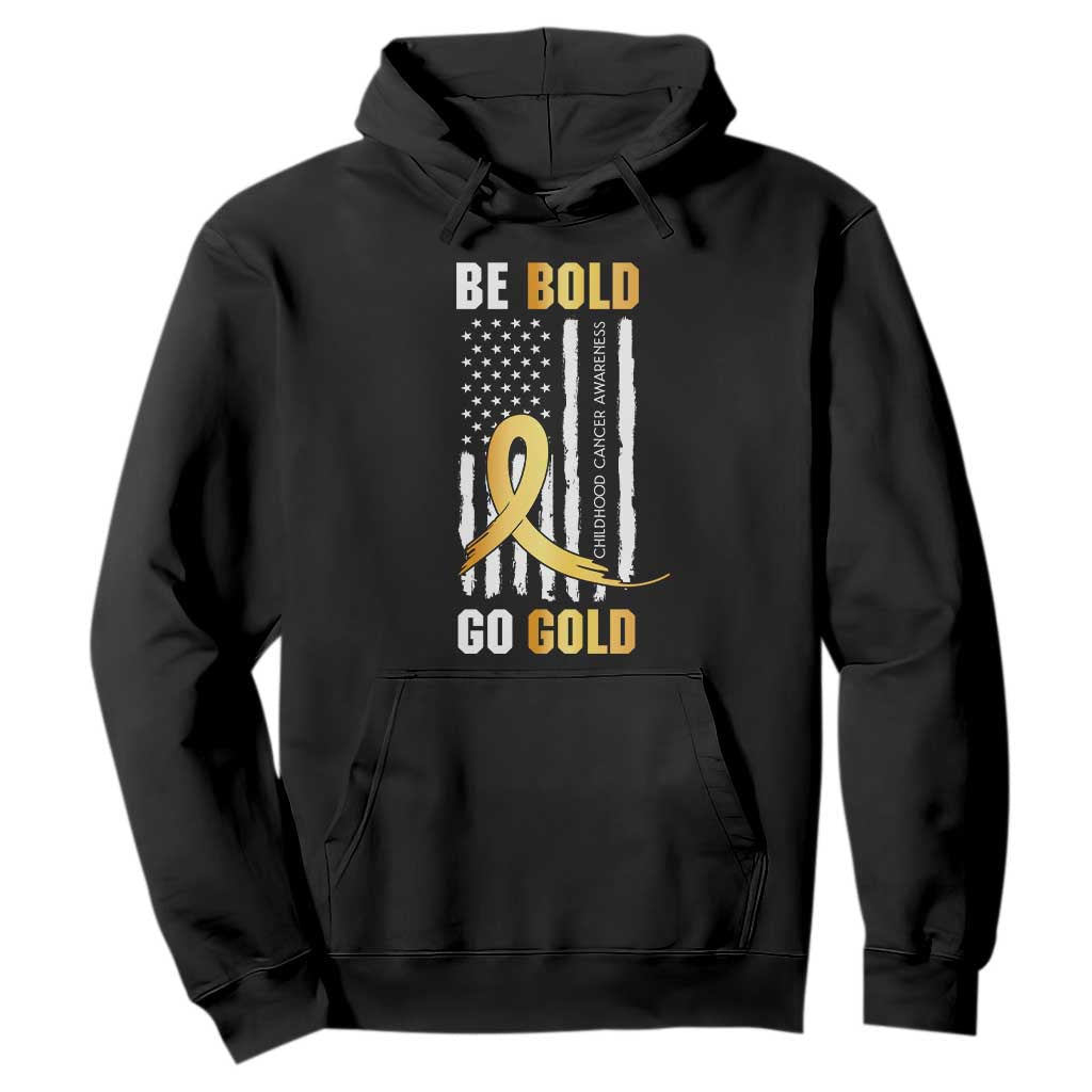 Childhood Cancer Warrior Support Hoodie Childhood Be Bold Go Gold US Flag