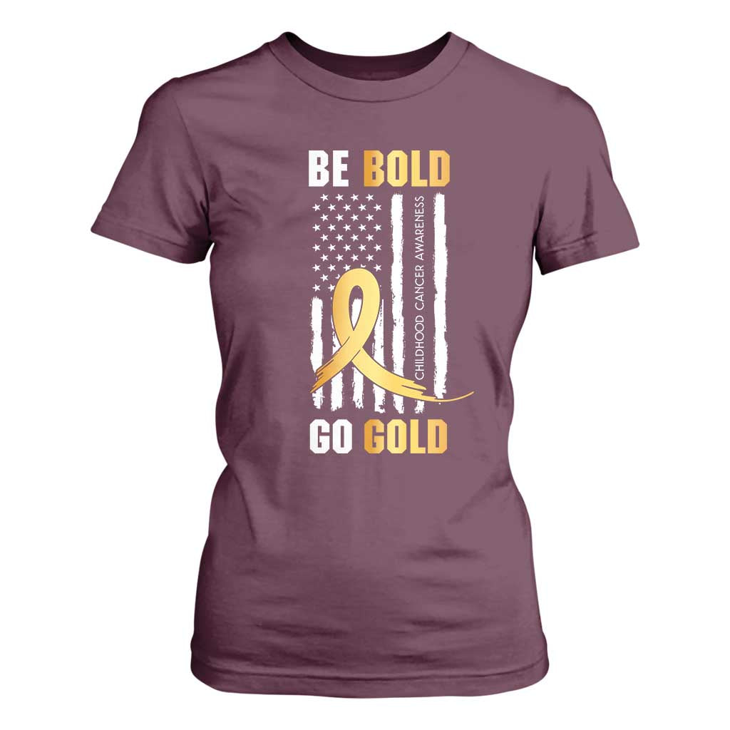 Childhood Cancer Warrior Support T Shirt For Women Childhood Be Bold Go Gold US Flag