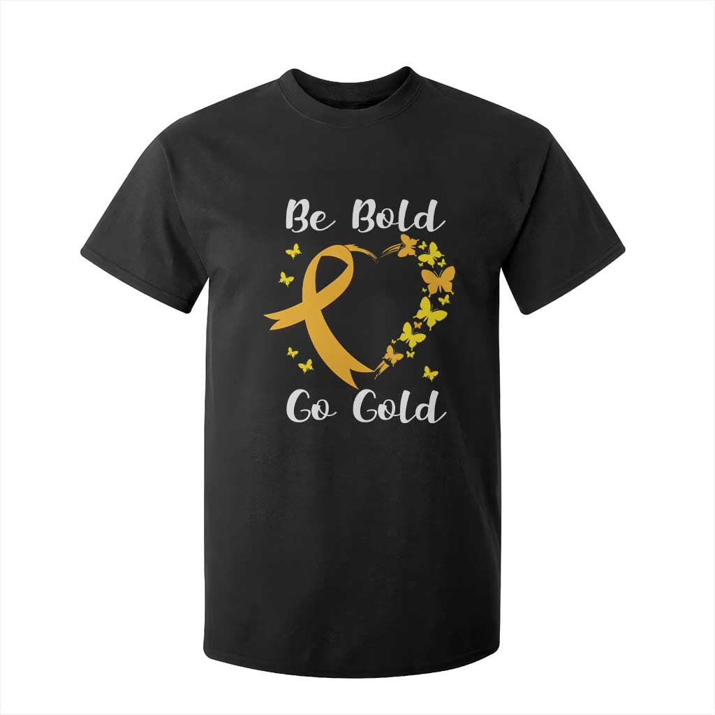 Childhood Cancer Warrior Support T Shirt For Kid Childhood Be Bold Go Gold Heart