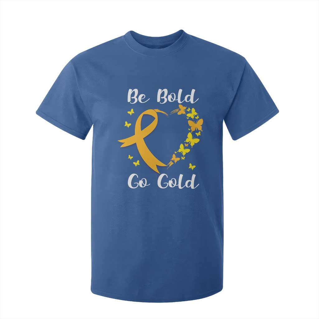 Childhood Cancer Warrior Support T Shirt For Kid Childhood Be Bold Go Gold Heart