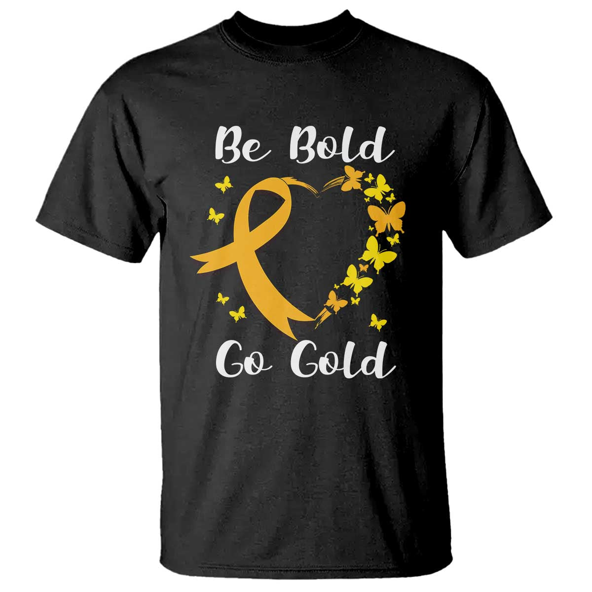 Childhood Cancer Warrior Support T Shirt Childhood Be Bold Go Gold Heart