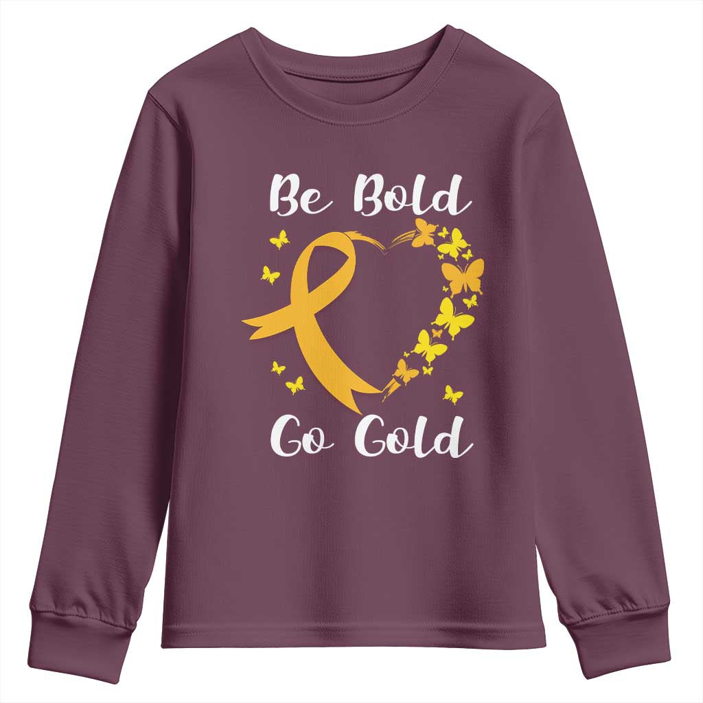 Childhood Cancer Warrior Support Youth Sweatshirt Childhood Be Bold Go Gold Heart