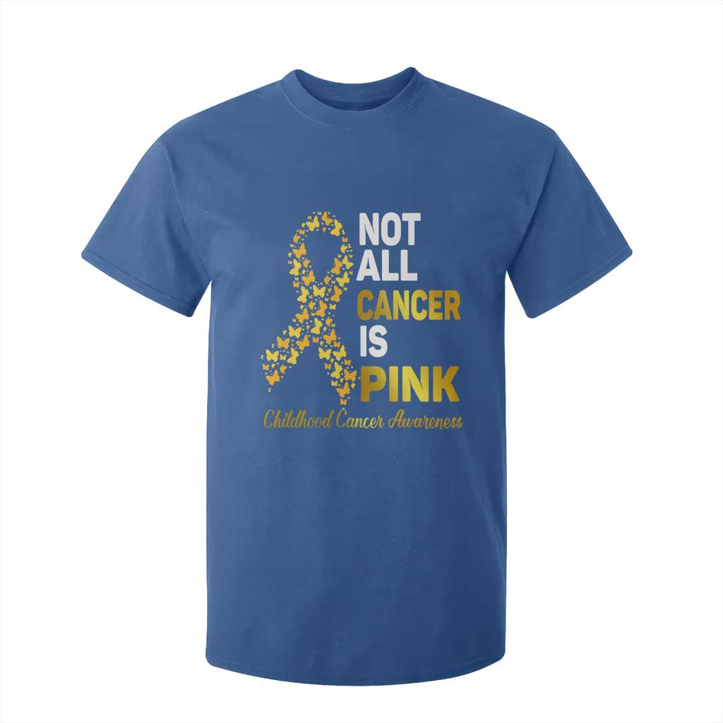 Childhood Cancer Warrior Support T Shirt For Kid Not All Cancer Is Pink Gold Ribbon Support