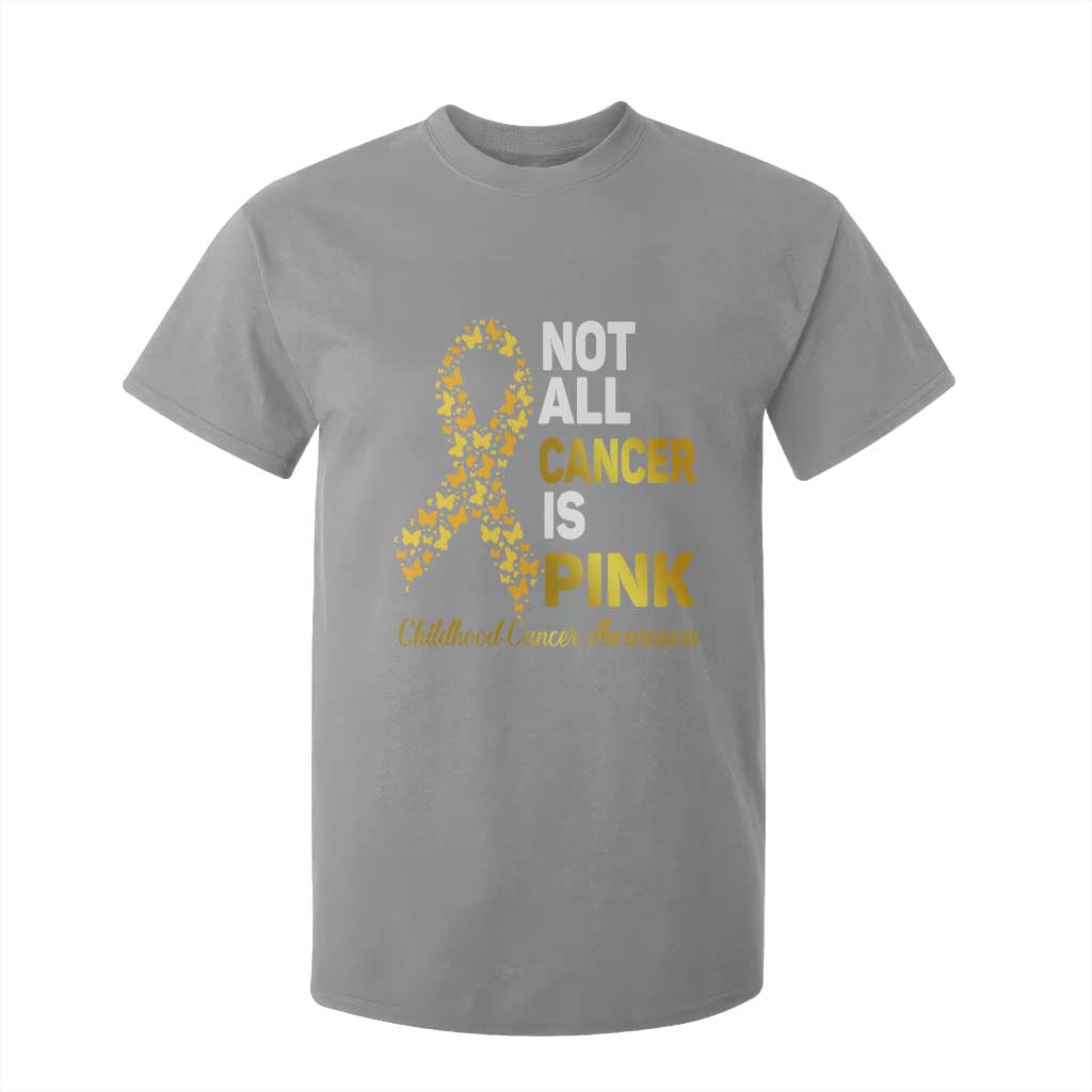 Childhood Cancer Warrior Support T Shirt For Kid Not All Cancer Is Pink Gold Ribbon Support