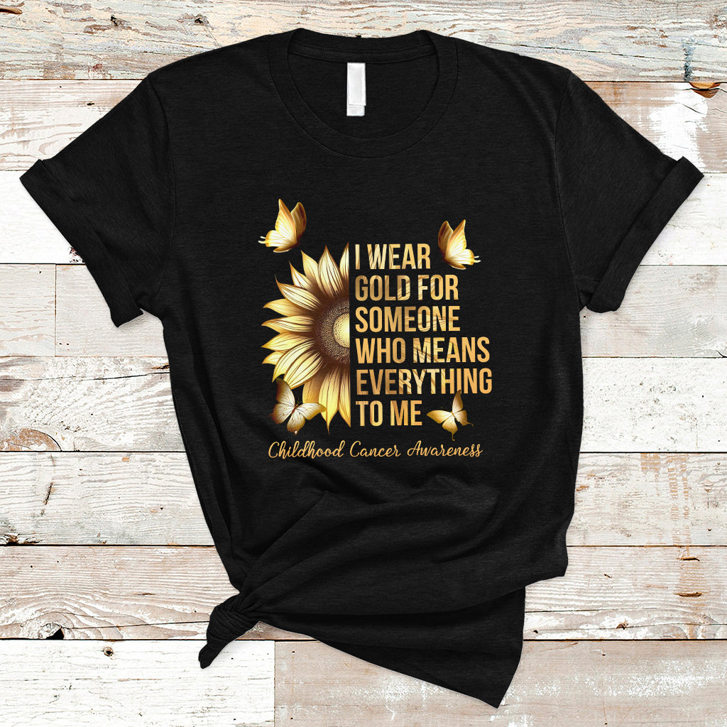 chilhood-cancer-awareness-t-shirt-i-wear-gold-for-someone-means-everything-1