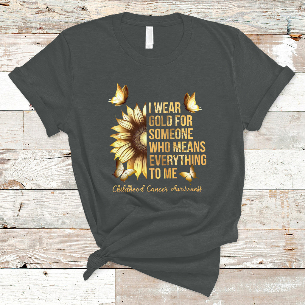 chilhood-cancer-awareness-t-shirt-i-wear-gold-for-someone-means-everything-1