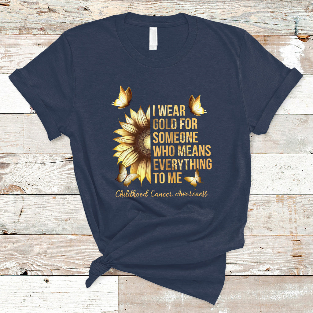 chilhood-cancer-awareness-t-shirt-i-wear-gold-for-someone-means-everything-1