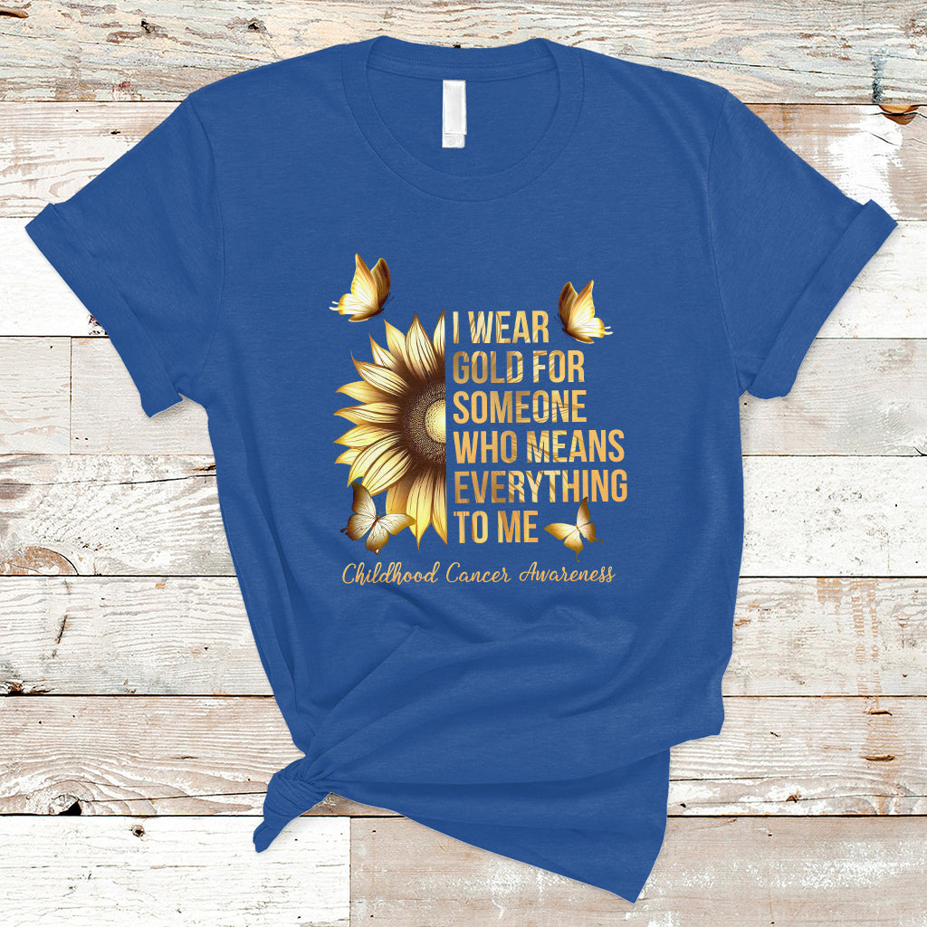 chilhood-cancer-awareness-t-shirt-i-wear-gold-for-someone-means-everything-1