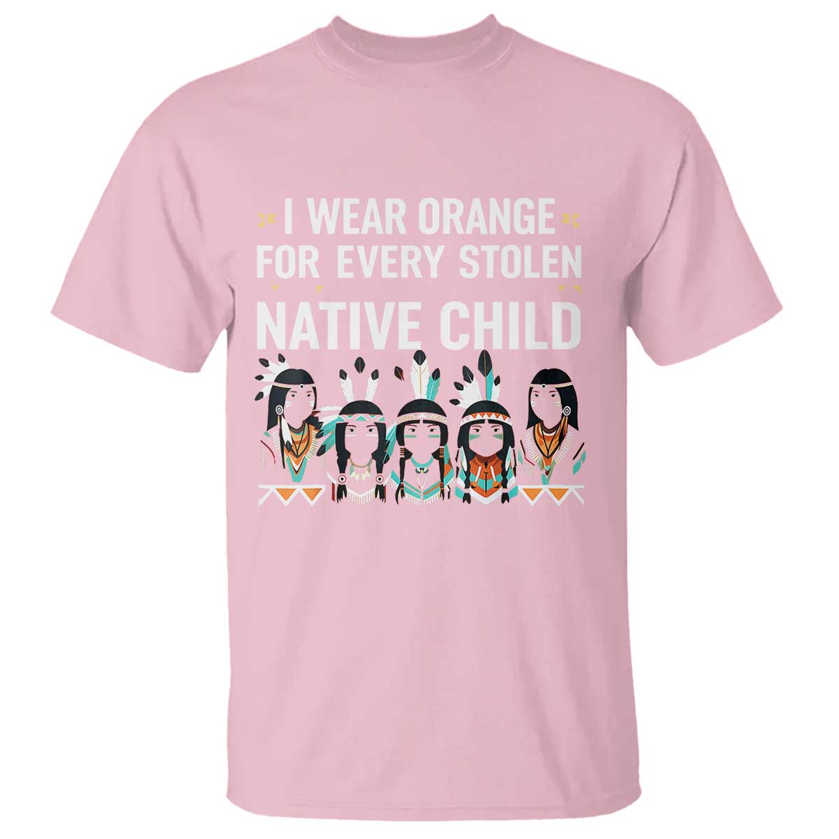orange-shirt-day-t-shirt-i-wear-orange-for-every-stolen-native-child-indigenous-american-indian