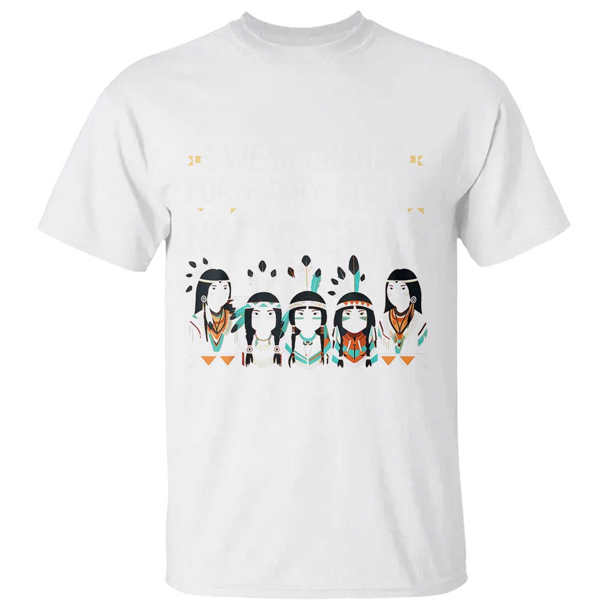 orange-shirt-day-t-shirt-i-wear-orange-for-every-stolen-native-child-indigenous-american-indian