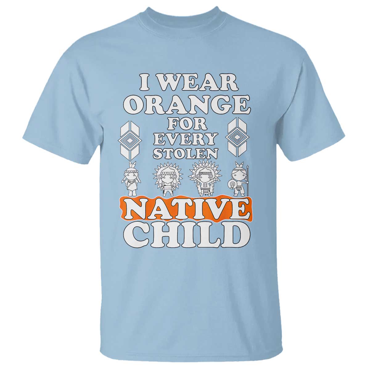 orange-shirt-day-t-shirt-i-wear-orange-for-every-stolen-native-child-american-indian