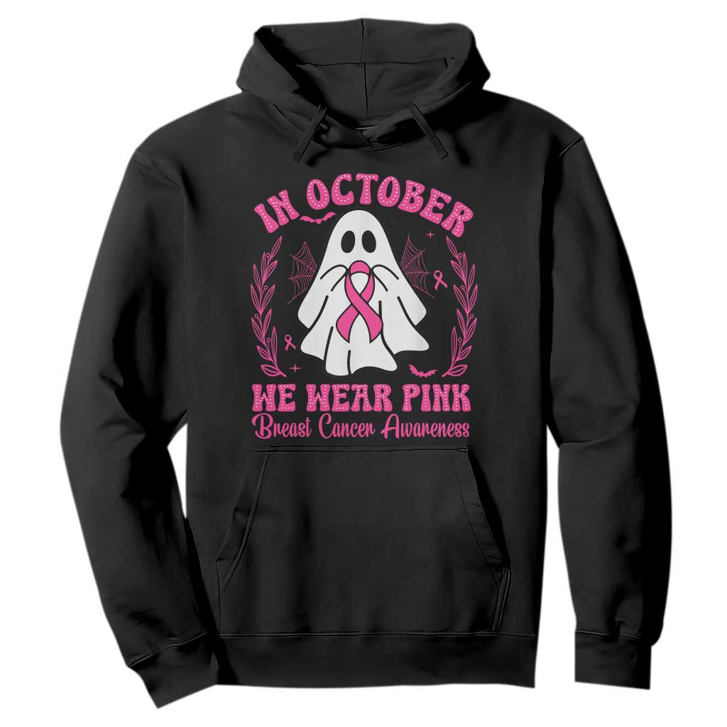 Breast Cancer Support Hoodie In October We Wear Pink