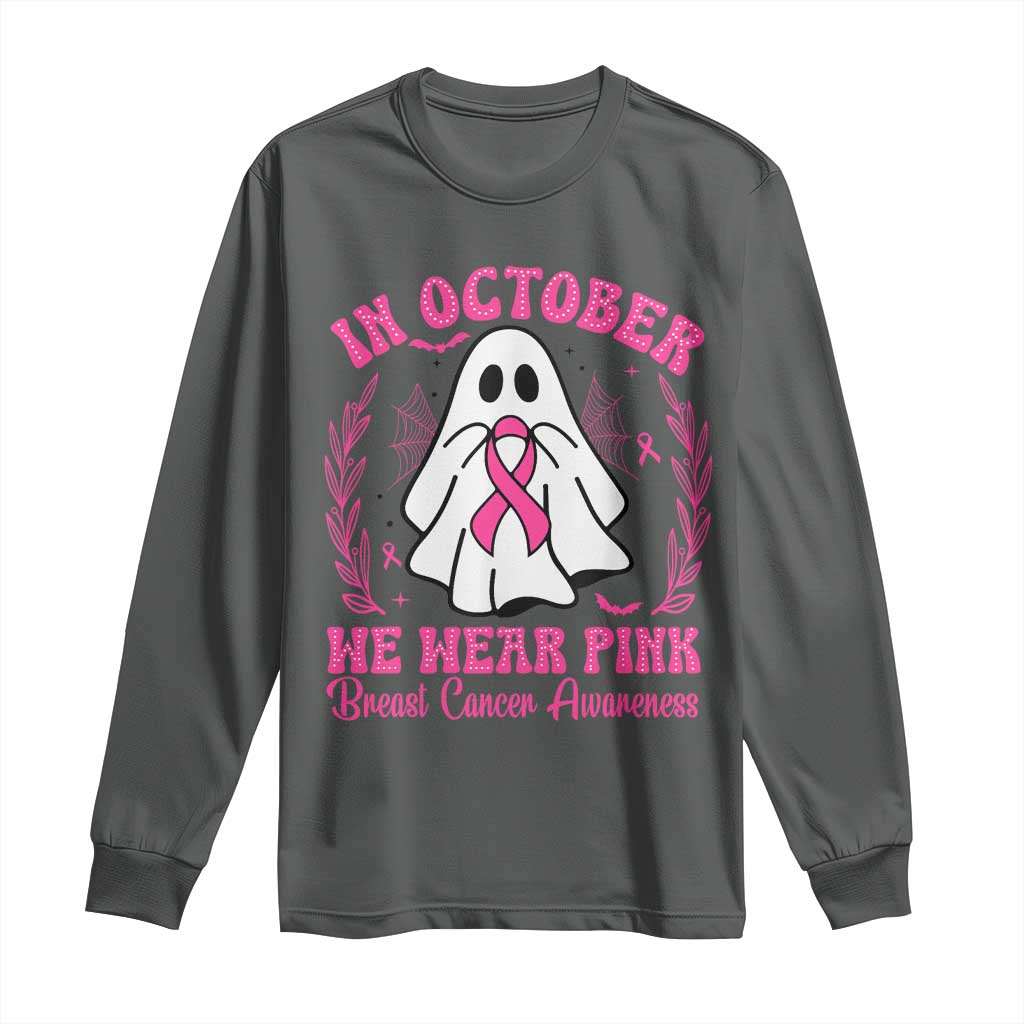 Breast Cancer Support Long Sleeve Shirt In October We Wear Pink