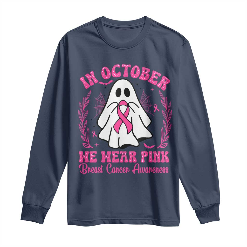 Breast Cancer Support Long Sleeve Shirt In October We Wear Pink