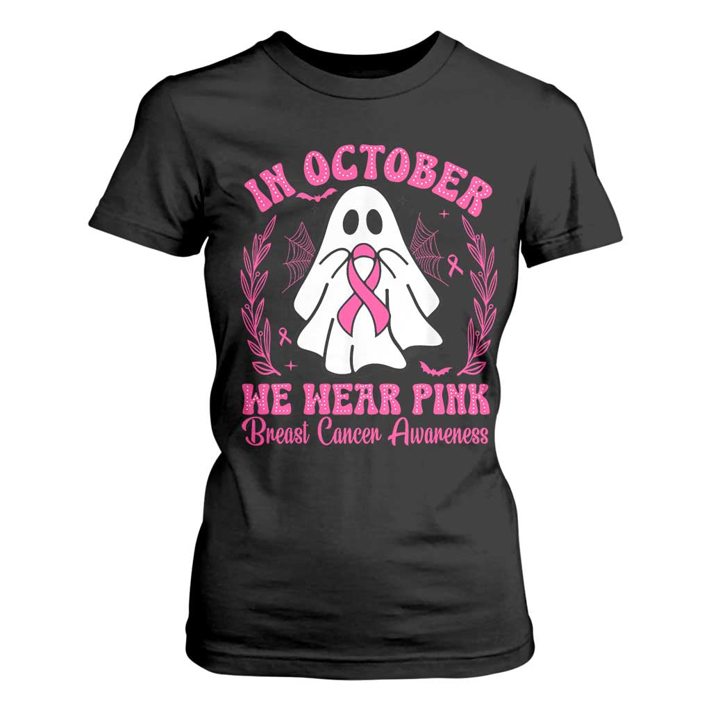Breast Cancer Support T Shirt For Women In October We Wear Pink
