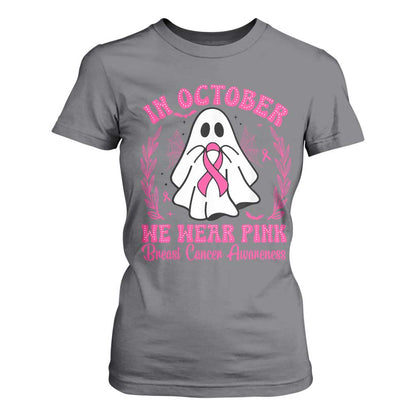 Breast Cancer Support T Shirt For Women In October We Wear Pink