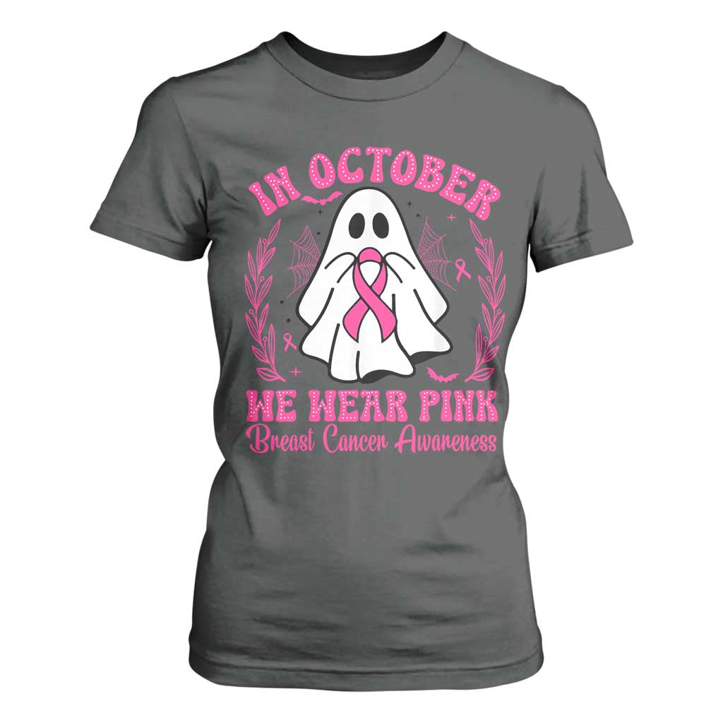 Breast Cancer Support T Shirt For Women In October We Wear Pink