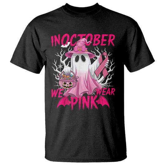 Breast Cancer Support T Shirt In October We Wear Pink Ghost