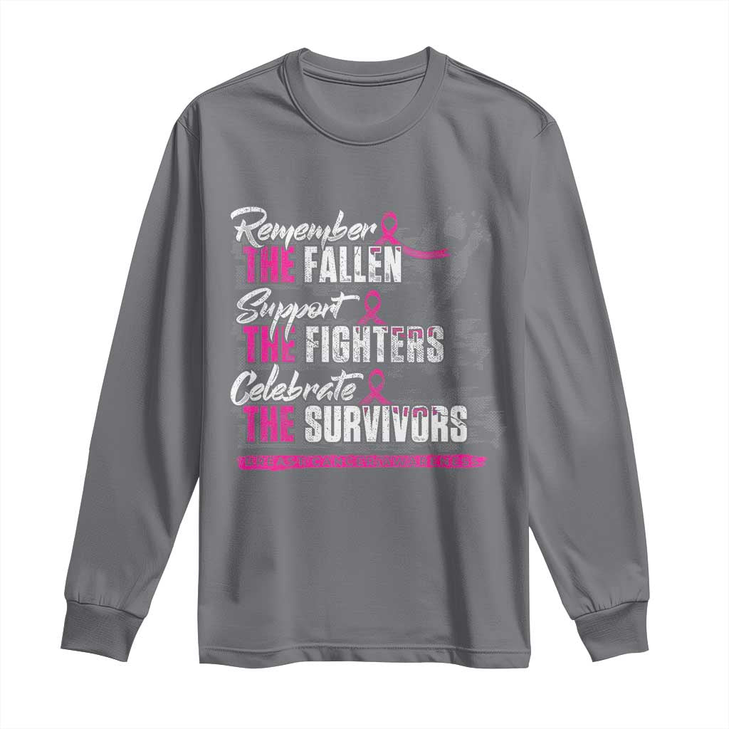 Breast Cancer Support Long Sleeve Shirt Remember The Fallen Support The Fighters