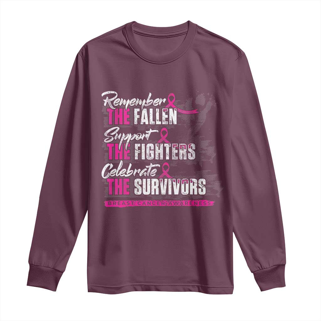 Breast Cancer Support Long Sleeve Shirt Remember The Fallen Support The Fighters