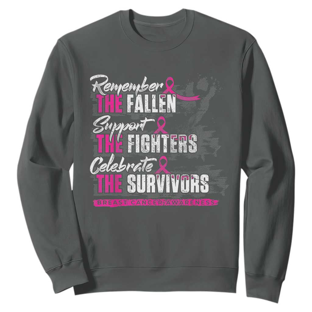 Breast Cancer Support Sweatshirt Remember The Fallen Support The Fighters