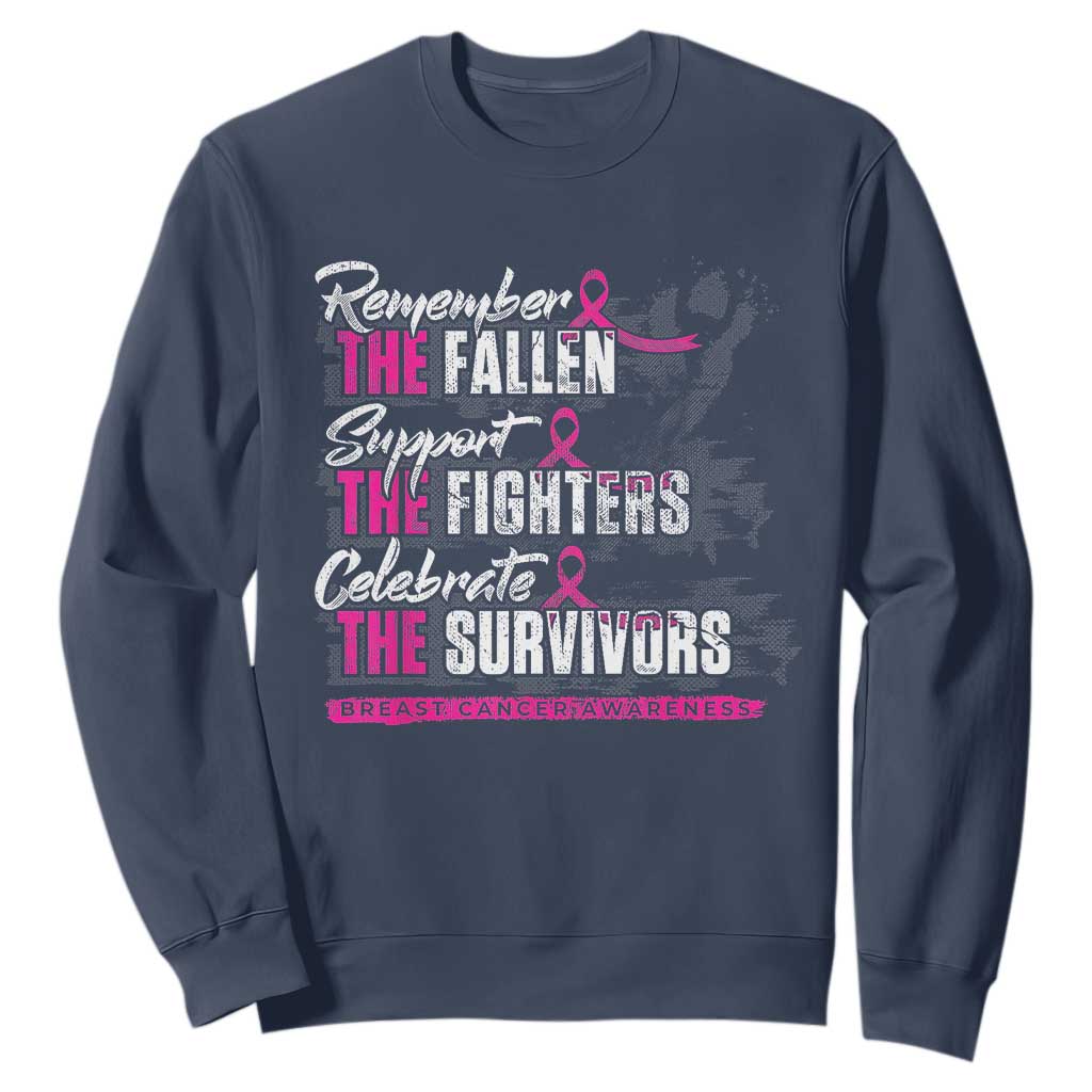 Breast Cancer Support Sweatshirt Remember The Fallen Support The Fighters