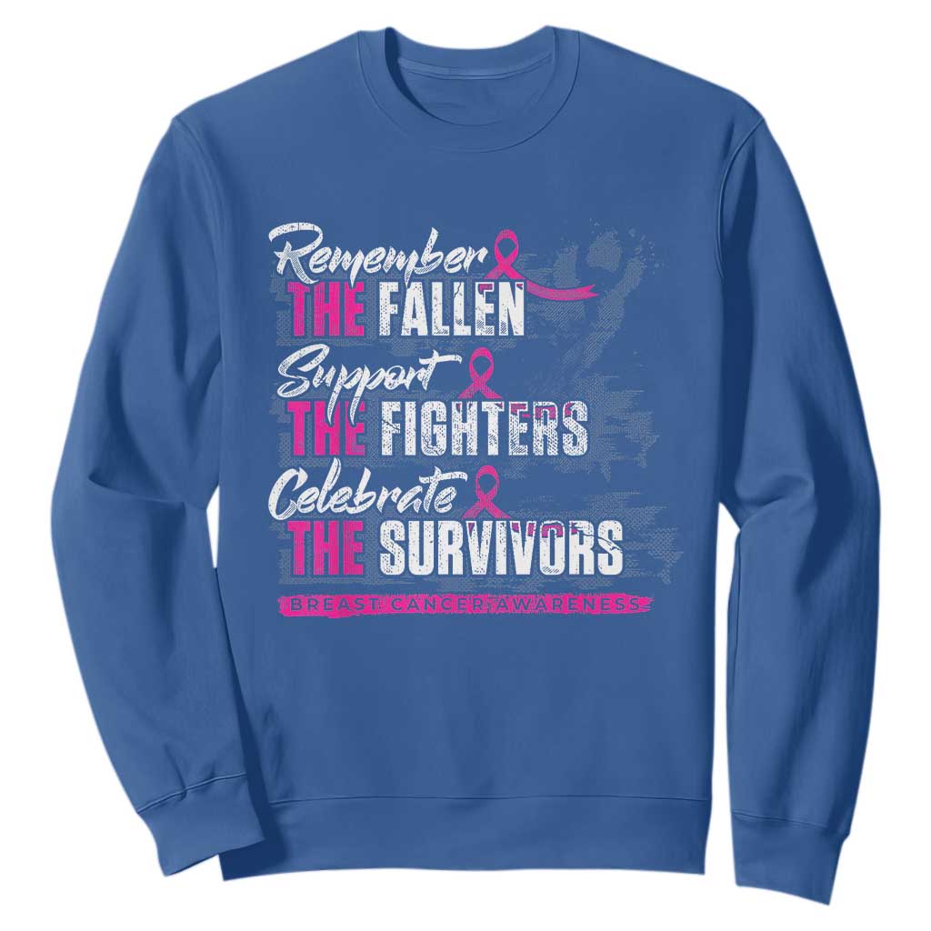 Breast Cancer Support Sweatshirt Remember The Fallen Support The Fighters