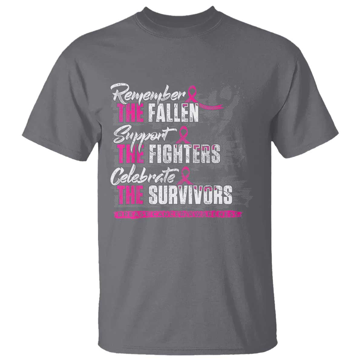 Breast Cancer Support T Shirt Remember The Fallen Support The Fighters