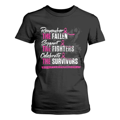 Breast Cancer Support T Shirt For Women Remember The Fallen Support The Fighters