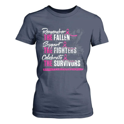 Breast Cancer Support T Shirt For Women Remember The Fallen Support The Fighters