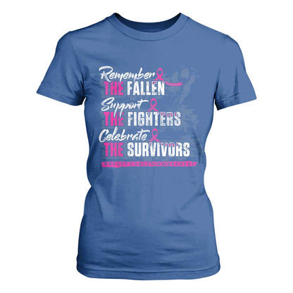 Breast Cancer Support T Shirt For Women Remember The Fallen Support The Fighters