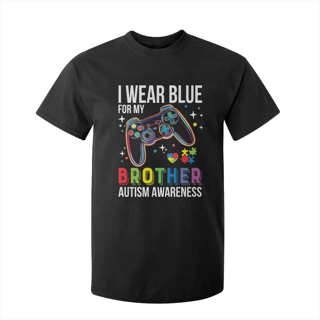Autism Autistic Gamer Warrior T Shirt For Kid I Wear Blue for My Brother Video Game Family Support