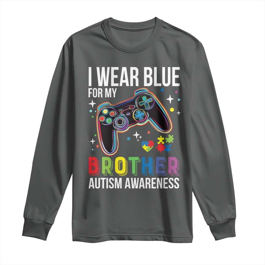 Autism Autistic Gamer Warrior Long Sleeve Shirt I Wear Blue for My Brother Video Game Family Support
