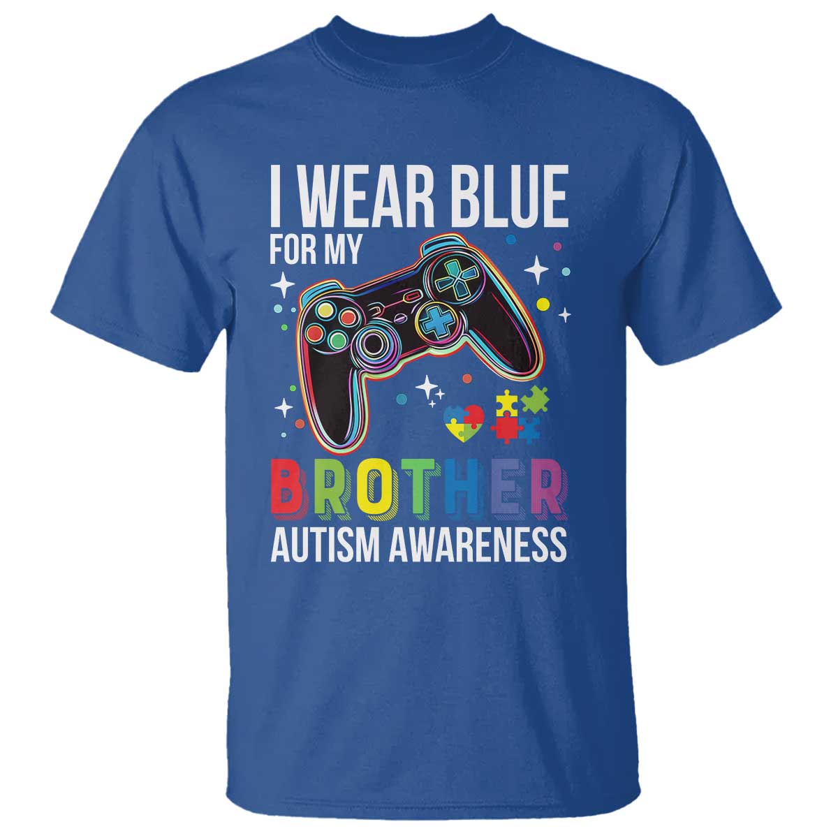 Autism Autistic Gamer Warrior T Shirt I Wear Blue for My Brother Video Game Family Support