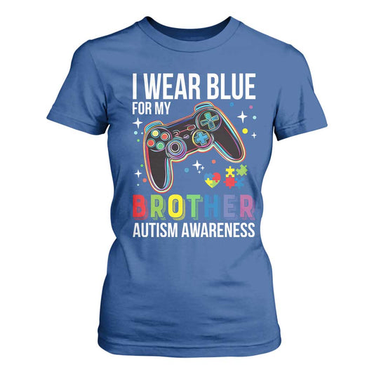 Autism Autistic Gamer Warrior T Shirt For Women I Wear Blue for My Brother Video Game Family Support