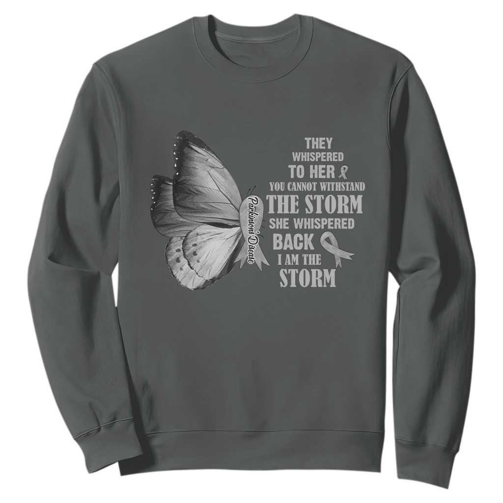 Parkinson's Support Squad Sweatshirt She Whispered Back I Am The Storm