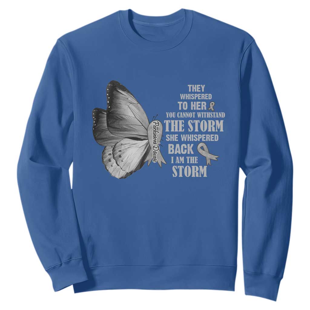 Parkinson's Support Squad Sweatshirt She Whispered Back I Am The Storm