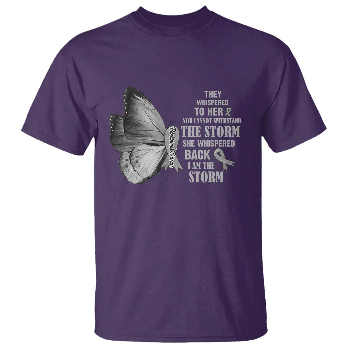 Parkinson's Support Squad T Shirt She Whispered Back I Am The Storm