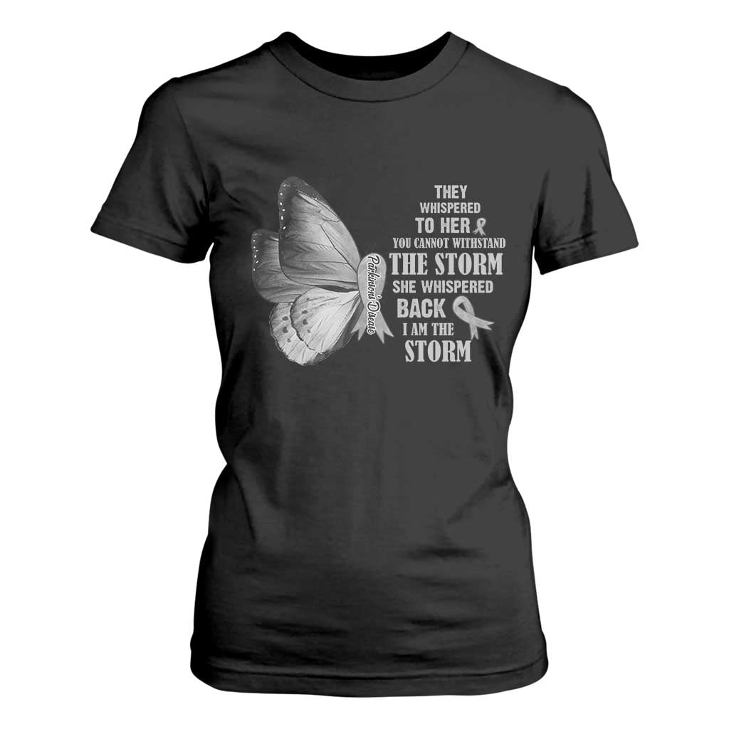Parkinson's Support Squad T Shirt For Women She Whispered Back I Am The Storm